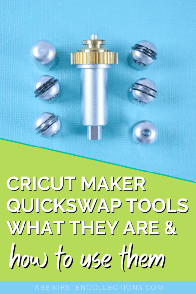 Learn About Cricut Quickswap Tools